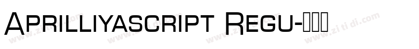 Aprilliyascript Regu字体转换